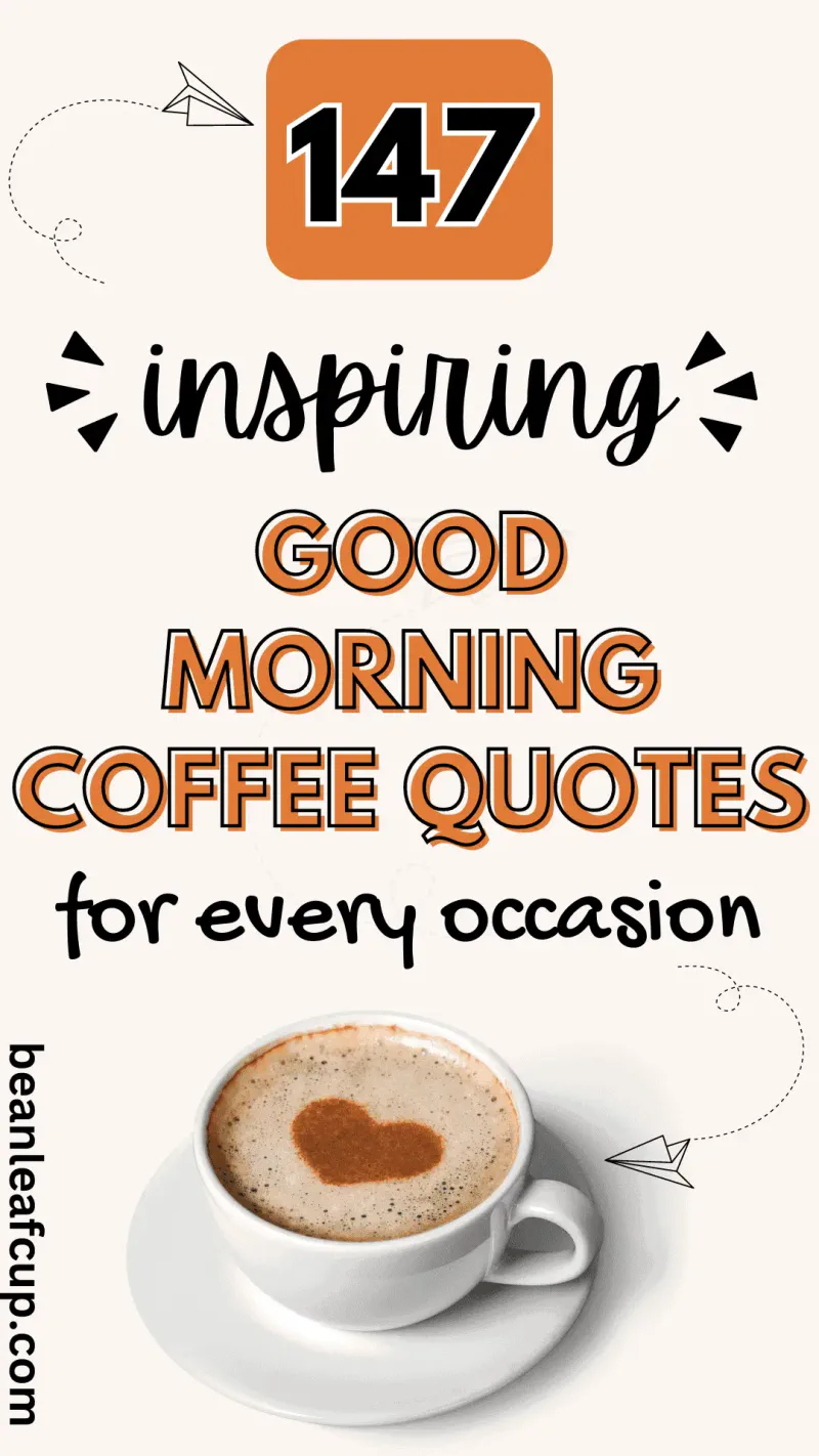 Good morning coffee quotes
