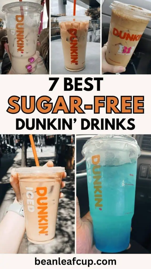 sugar-free Dunkin’ Drinks