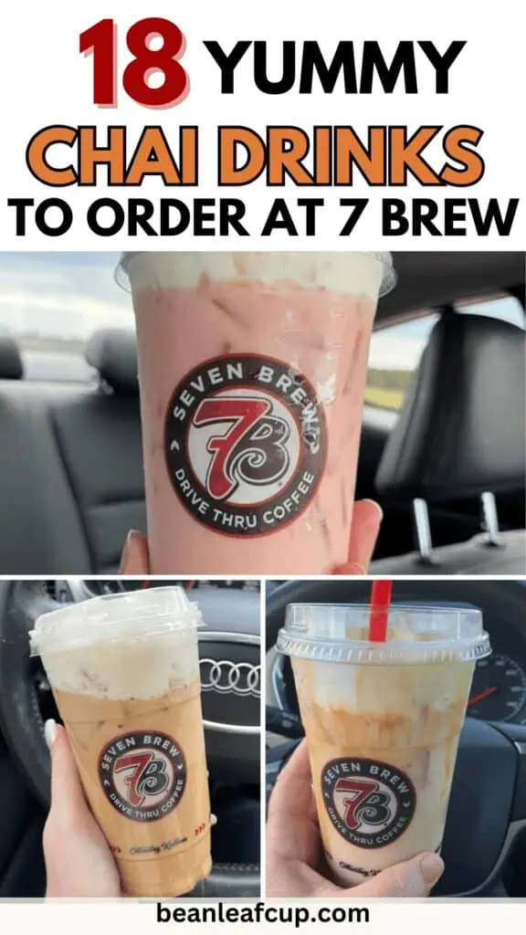7 Brew Chai Drinks 