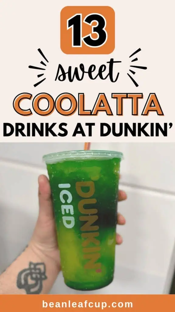 Dunkin Coolatta Drink