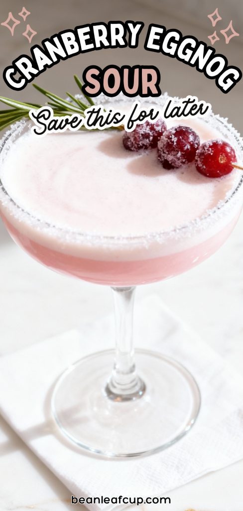 Cranberry Eggnog Sour