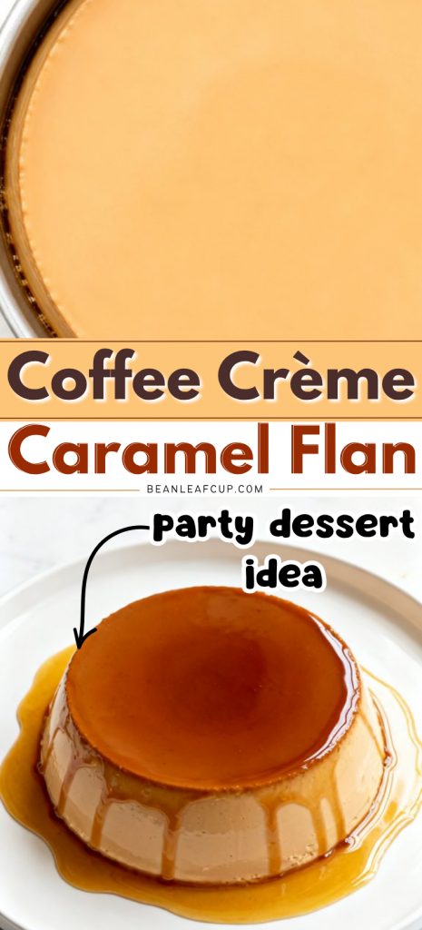 Coffee Crème Caramel Flan