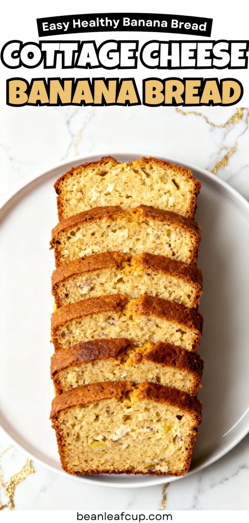 Cottage Cheese Banana Bread