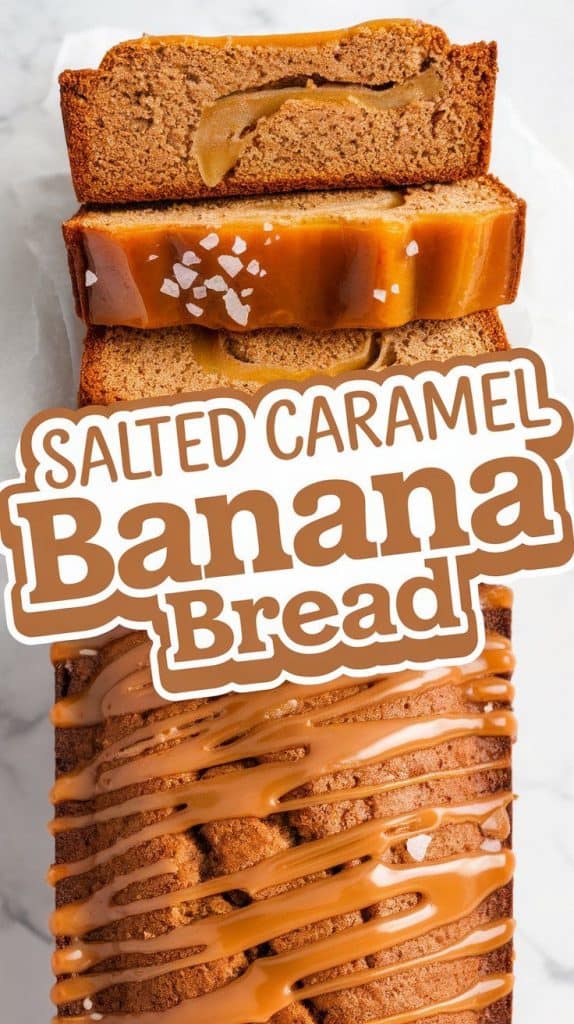 Salted Caramel Banana Bread