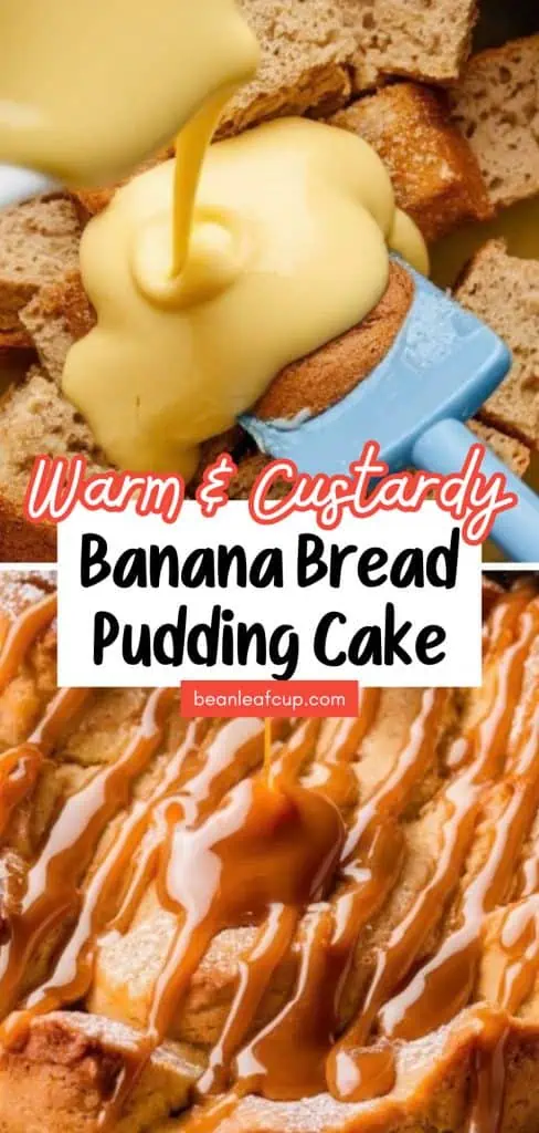 Banana Bread Pudding Cake