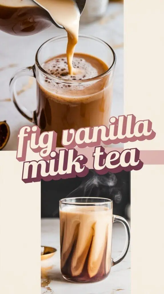 Fig Vanilla Milk Tea