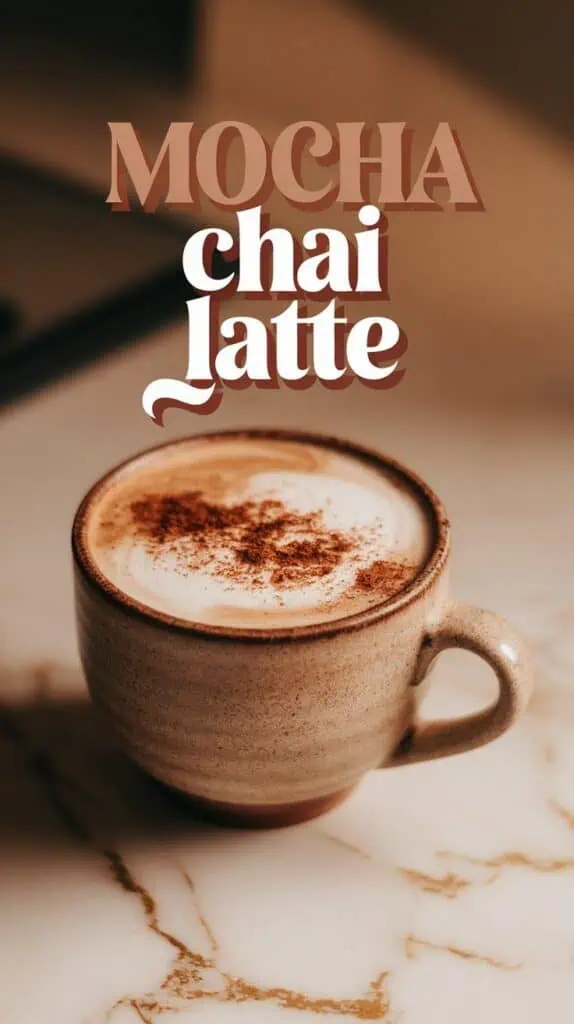Mocha Chai Latte