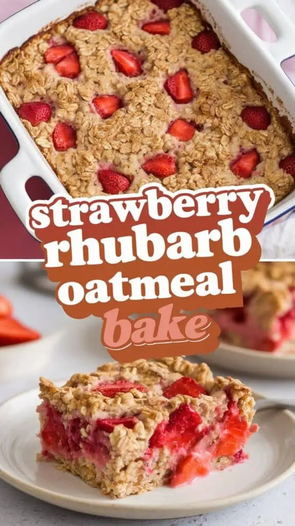 Strawberry Rhubarb Oatmeal Bake
