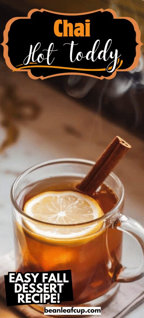 Chai Hot Toddy