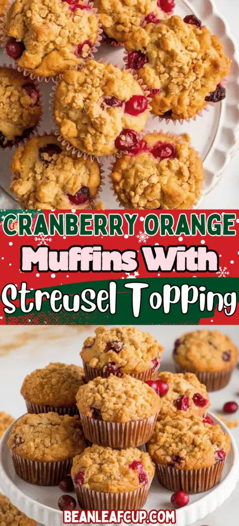 Cranberry Orange Muffins With Streusel Topping