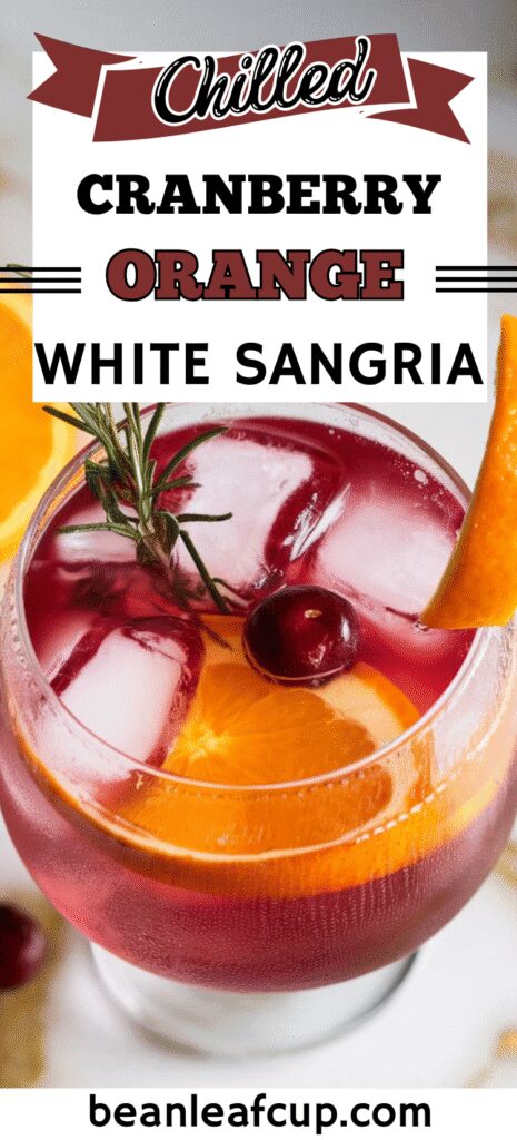 Cranberry Orange White Sangria
