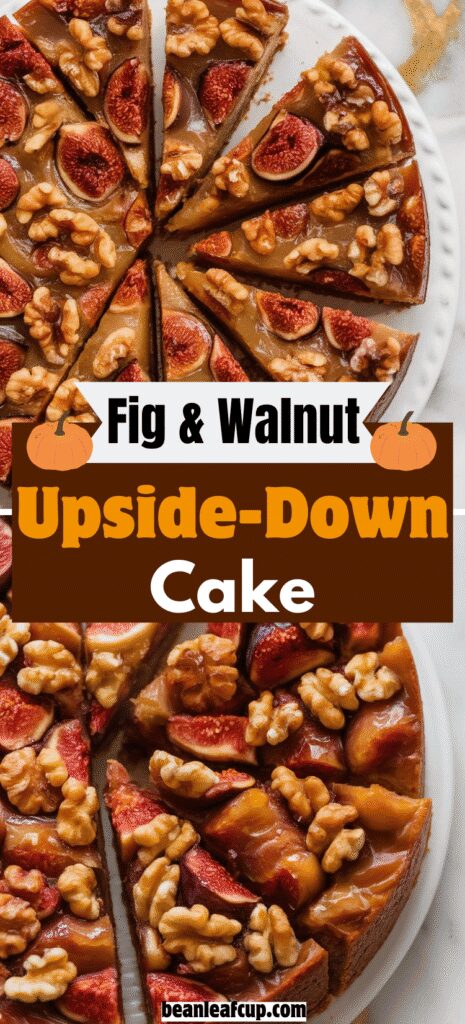 Fig & Walnut Upside-Down Cake