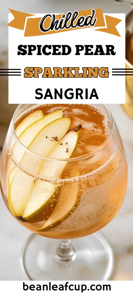 Spiced Pear Sparkling Sangria