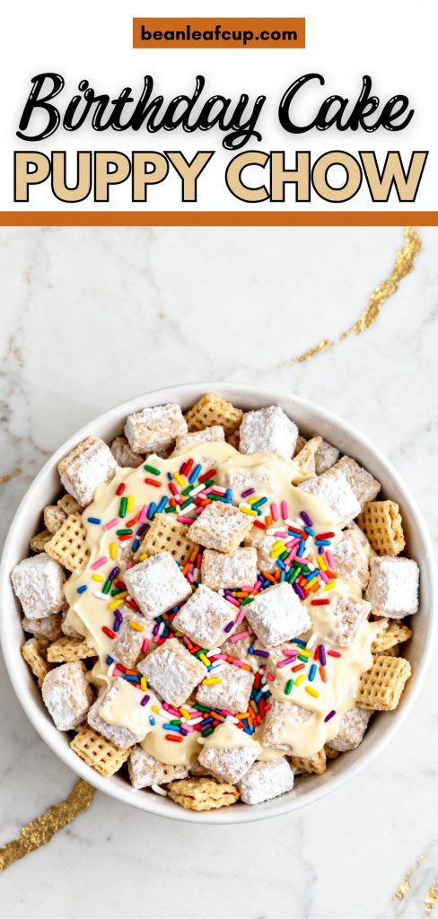 Birthday Cake Puppy Chow