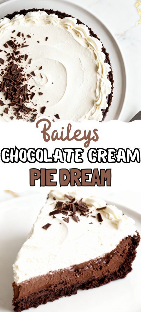 Baileys Chocolate Cream Pie Dream