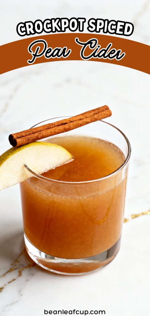 Crockpot Spiced Pear Cider