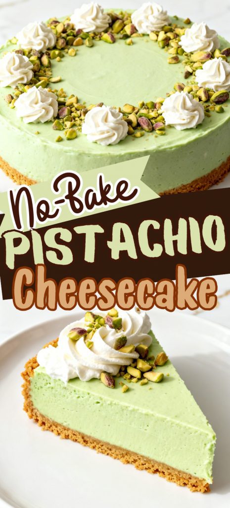 No-Bake Pistachio Cheesecake