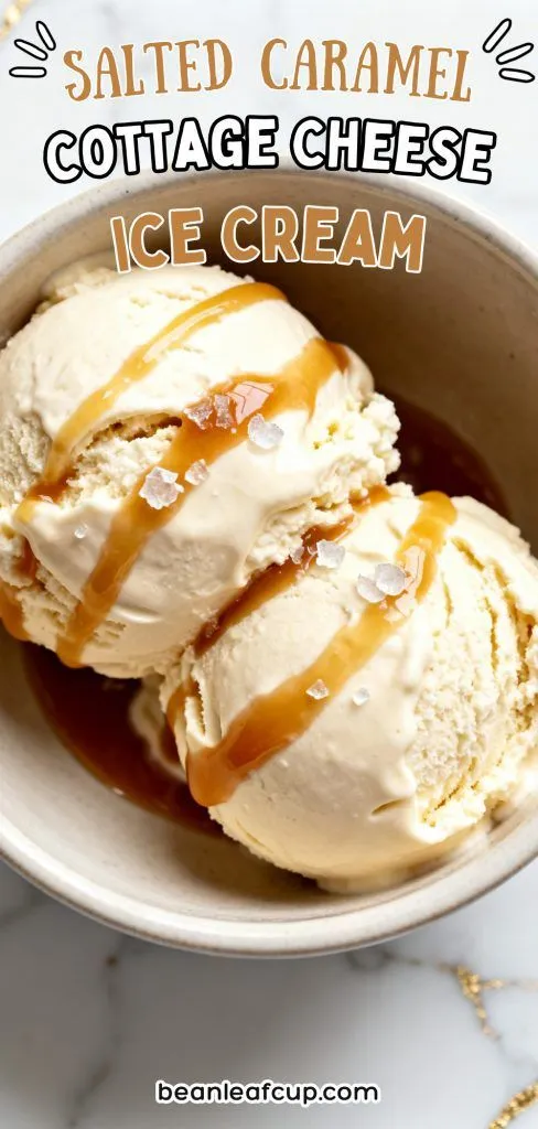Salted Caramel Cottage Cheese Ice Cream