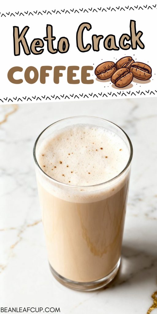 Keto Crack Coffee