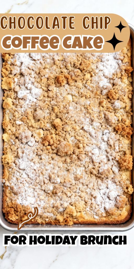 Chocolate Chip Coffee Cake