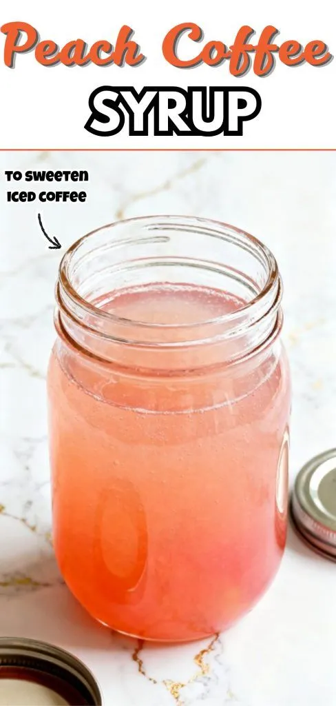 Peach Coffee Syrup
