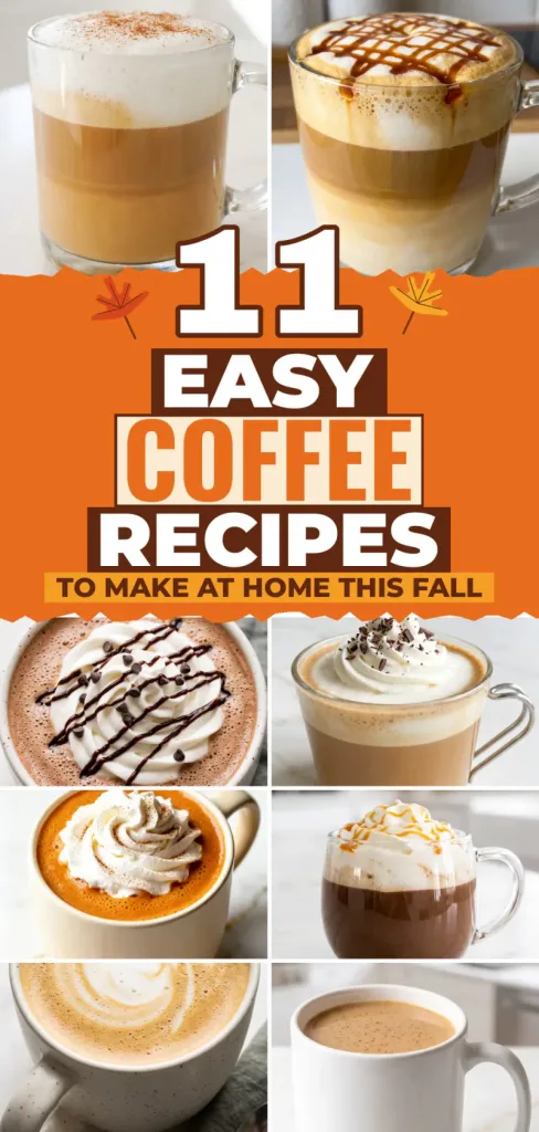 11 Easy Coffee Recipes to Make at Home This Fall