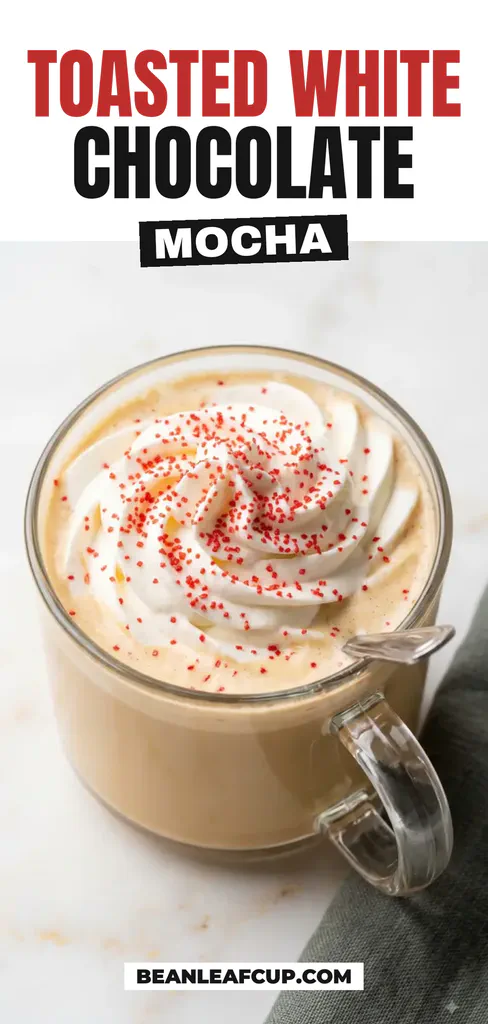 Toasted White Chocolate Mocha Pinterest pin